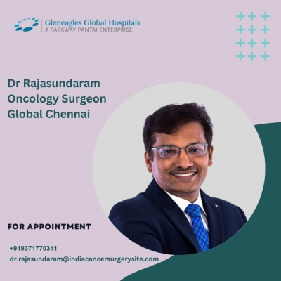 Best Oncology Surgeon Global Hospital Chennai